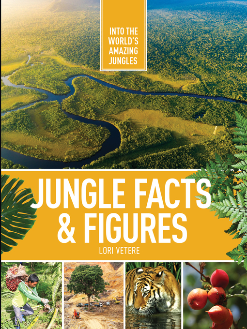 Title details for Jungle Facts & Figures by Lori Vetere - Available